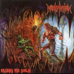 Album Mortification - Erasing the Goblin