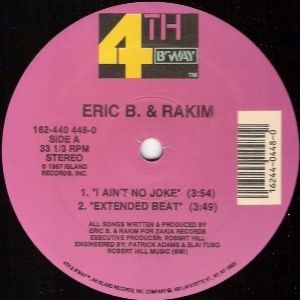 Eric B. & Rakim I Ain't No Joke, 1987