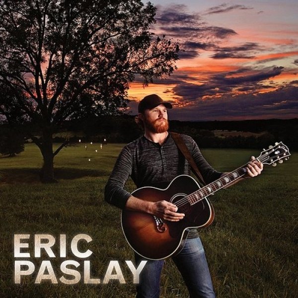Eric Paslay - album