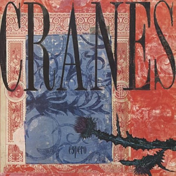 Album Cranes - Espero
