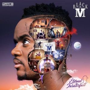 Album Black M - Éternel insatisfait