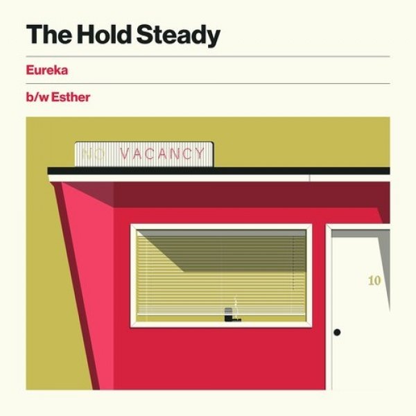 The Hold Steady Eureka b/w Esther, 2018