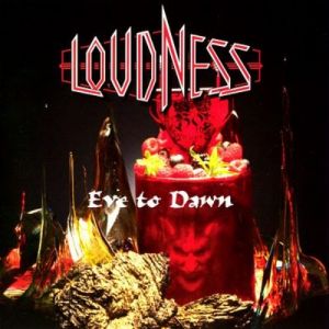 Album Loudness - Eve to Dawn