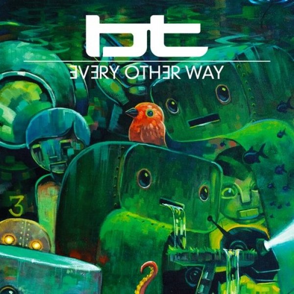 Album BT - Every Other Way