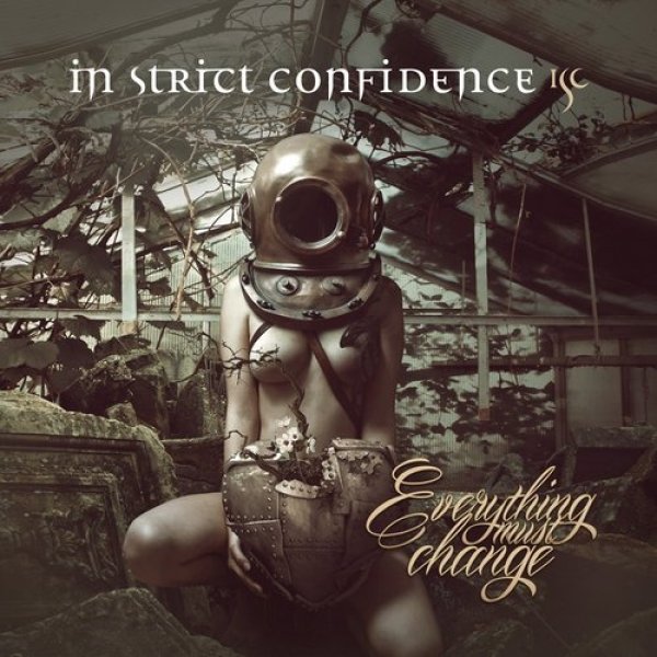 Album In Strict Confidence - Everything Must Change