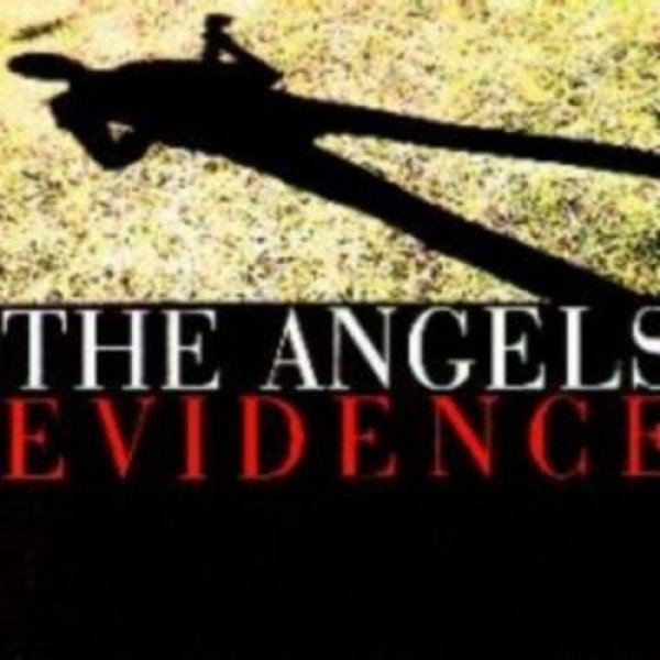 Album The Angels - Evidence