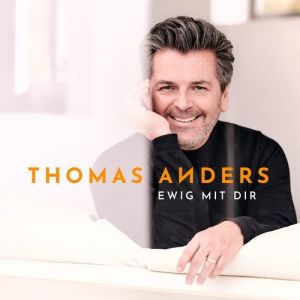 Album Thomas Anders - Ewig mit Dir