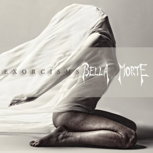 Album Bella Morte - Exorcisms