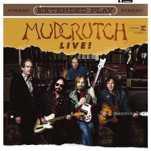 Album Mudcrutch - Extended Play Live