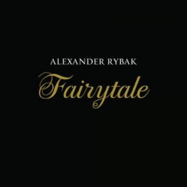 Alexander Rybak Fairytale, 2009