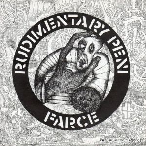 Album Rudimentary Peni - Farce