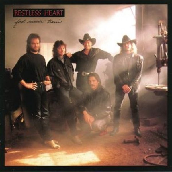 Album Restless Heart - Fast Movin
