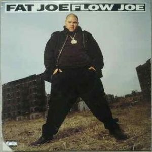 Album Fat Joe - Flow Joe