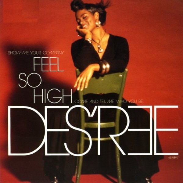 Des'ree Feel So High, 1992