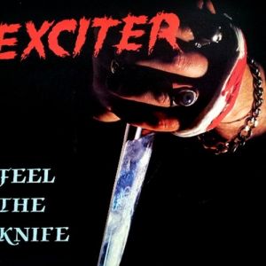 Album Exciter - Feel the Knife