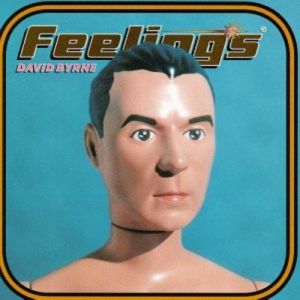 Album David Byrne -  Feelings