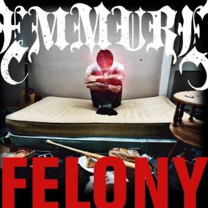 Album Emmure - Felony