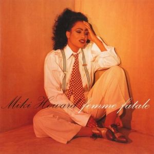 Album Miki Howard - Femme Fatale