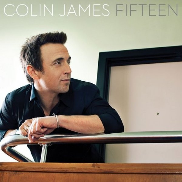 Album Colin James - Fifteen