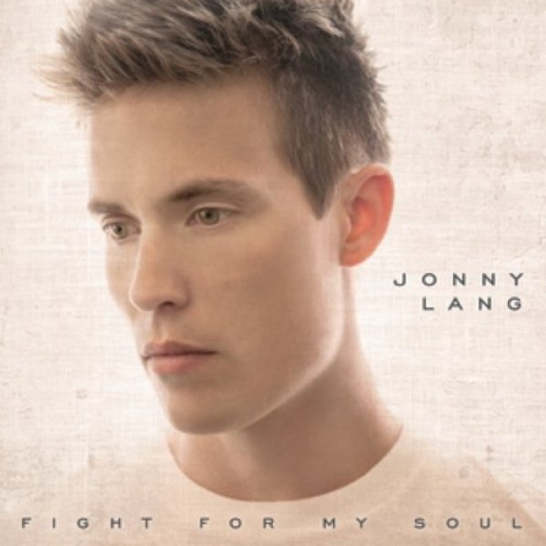 Album Jonny Lang - Fight For My Soul