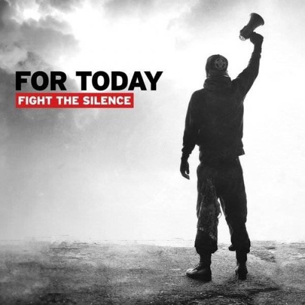 For Today Fight the Silence, 2014