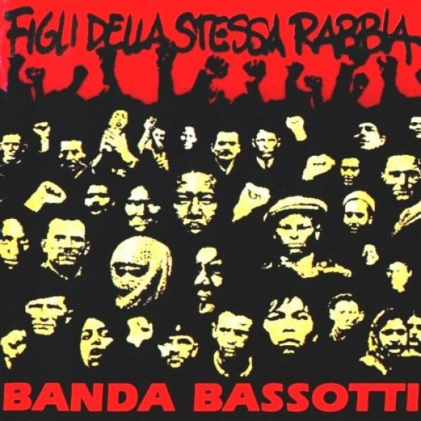 Album Banda Bassotti - Figli della stessa rabbia