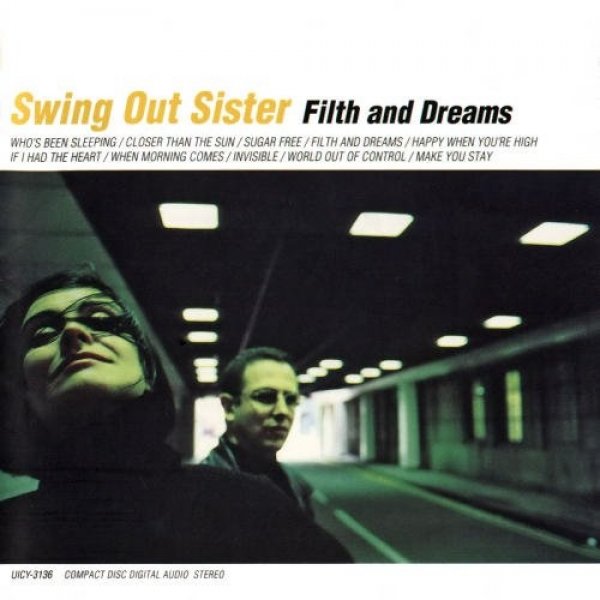 Album Filth and Dreams - Swing Out Sister