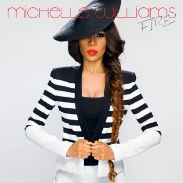 Album Michelle Williams - Fire