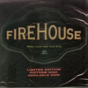 Album Firehouse - When I Look Into Your Eyes