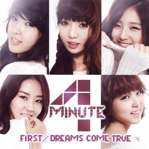 Album 4minute - First/Dreams Come True