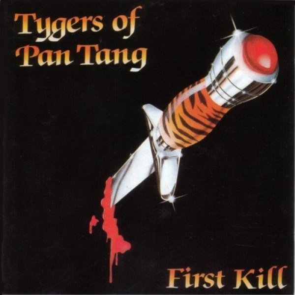 Album Tygers of Pan Tang - First Kill