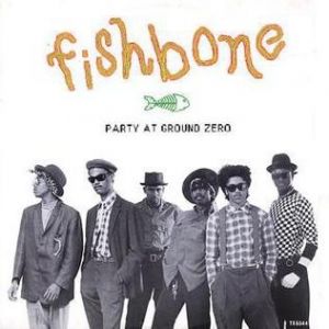 Album Fishbone - Party at Ground Zero