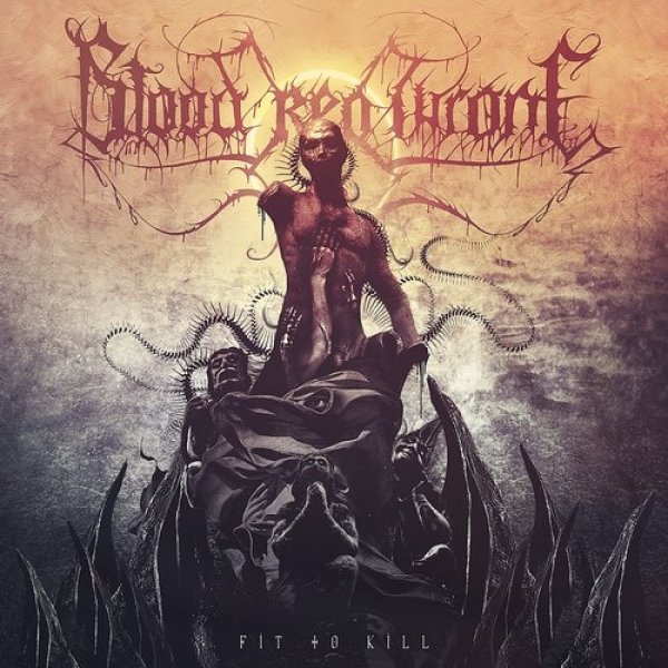 Album Blood Red Throne - Fit to Kill