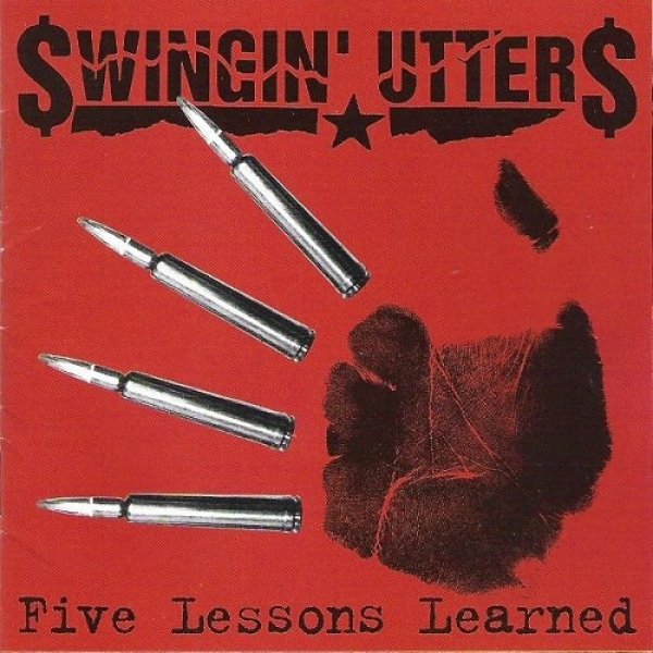 Swingin' Utters Five Lessons Learned, 1998