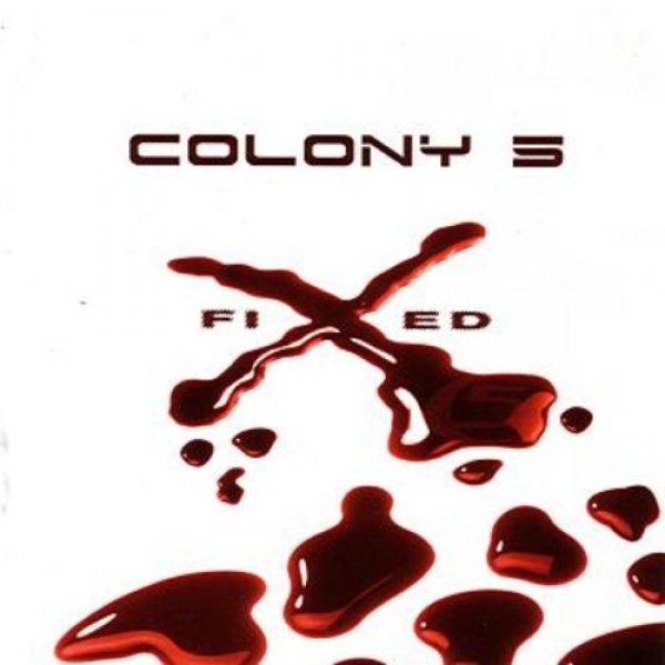 Album Colony 5 - Fixed