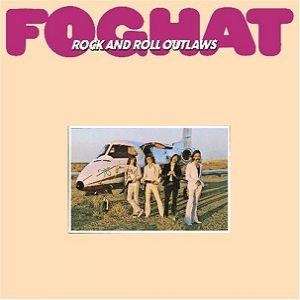 Album Foghat - Rock and Roll Outlaws