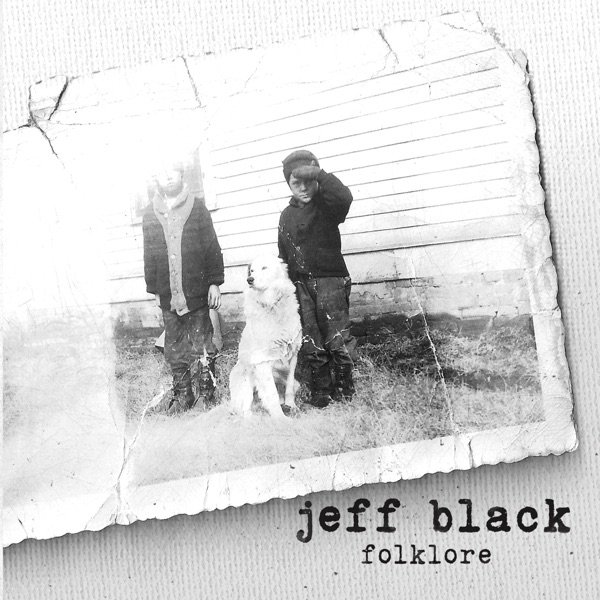 Album Jeff Black - Folklore