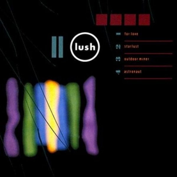 Album Lush - For Love