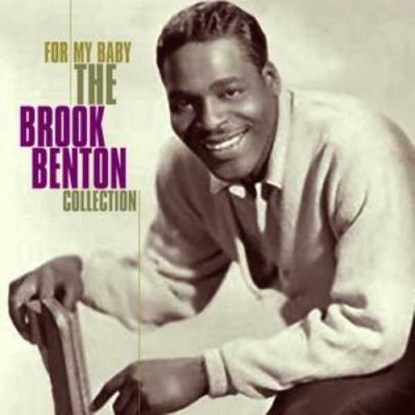 Album Brook Benton - For My Baby - The Brook Benton Collection