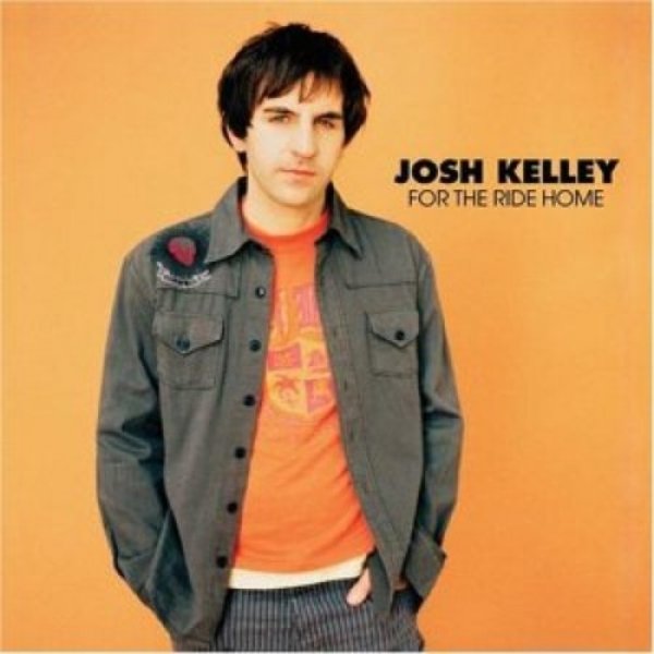 Album Josh Kelley - For the Ride Home