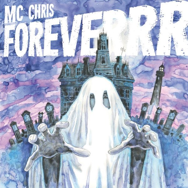 Album MC Chris - Foreverrr