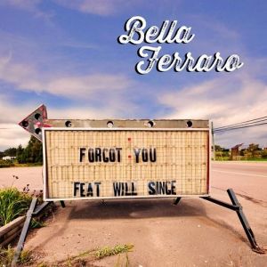 Album Bella Ferraro - Forgot You