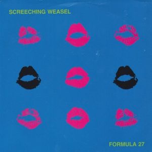 Album Screeching Weasel - Formula 27