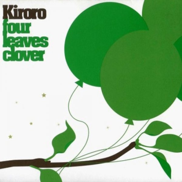Album Kiroro - Four Leaves Clover