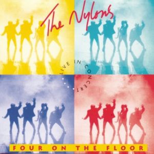 Album The Nylons - Four on the Floor
