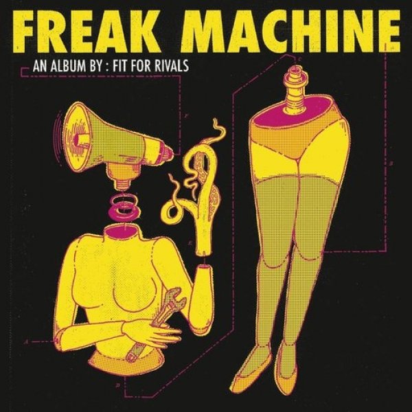 Album Fit For Rivals - Freak Machine