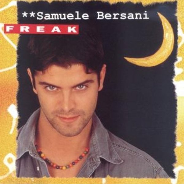 Album Samuele Bersani - Freak