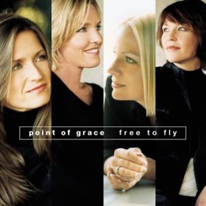 Album Point Of Grace - Free to Fly