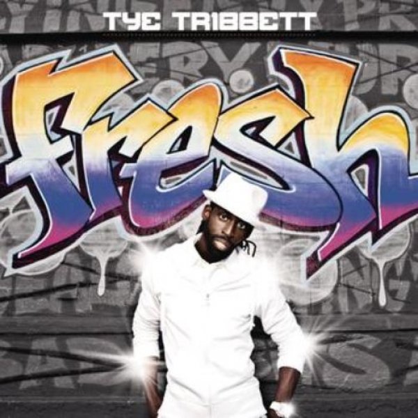 Album Tye Tribbett - Fresh