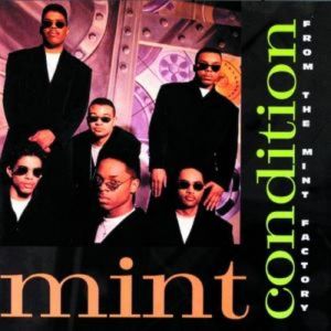 Album Mint Condition - From the Mint Factory